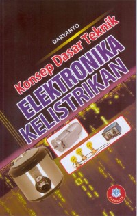 Konsep dasar teknik elektronika kelistrikan