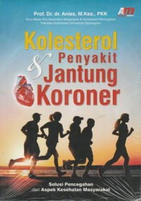 Kolestrol dan penyakit jantung koroner