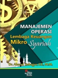 Manajemen operasi lembaga keuangan mikro syariah