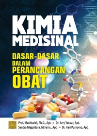 Kimia medisinal : dasar-dasar dalam perancangan obat