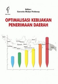 Optimalisasi kebijakan penerimaan daerah