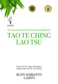 Filsafat kehidupan dalam perspektif Tao Te Ching Lao Tsu