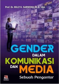 Gender dalam komunikasi dan media : sebuah pengantar