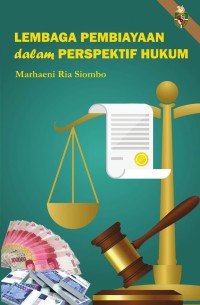 Lembaga pembiayaan dalam persepektif hukum