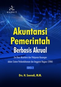 Image of Akuntansi pemerintah berbasis akrual: era baru akuntansi dan pelaporan keuangan dalam sistem perbendaharaan dan anggaran negara (SPAN)