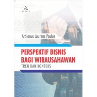 Perspekstif bisnis bagi wirausahawan: tren dan konteks