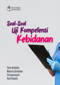 Soal-soal uji kompetensi kebidanan