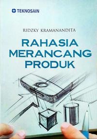 Rahasia merancang produk