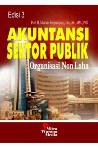 Akuntansi sektor publik organisasi non laba ed. 3