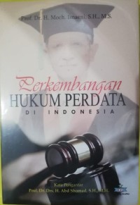 Perkembangan hukum perdata di Indonesia