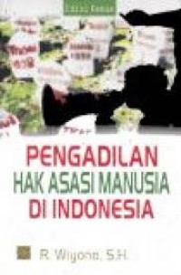 Image of Pengadilan hak asasi manusia di Indonesia