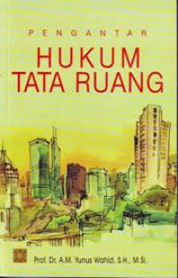 Pengantar hukum tata ruang