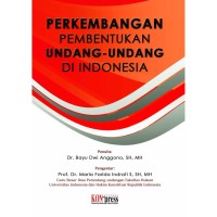 Perkembangan pembentukan undang-undang di Indonesia