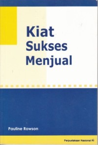 Kiat sukses menjual