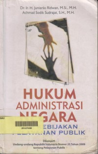 Hukum administrasi negara dan kebijakan pelayanan publik