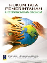 Hukum tata pemerintahan : heteronom dan otonom