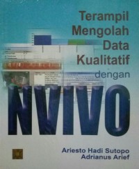 Terampil mengolah data kualitatif dengan nvivo