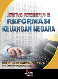 Akuntansi pemerintahan RI: reformasi keuangan negara