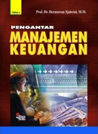 Pengantar manajemen keuangan ed. 4