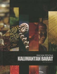 Ragam pesona Kalimantan Barat