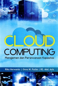 Cloud computing : manajemen dan perencanaan kapasitas