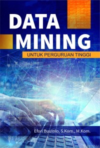 Data mining untuk perguruan tinggi