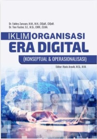 Iklim organisasi era digital : konseptual dan operasionalisasi