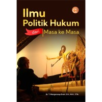 Ilmu politik hukum dari masa ke masa