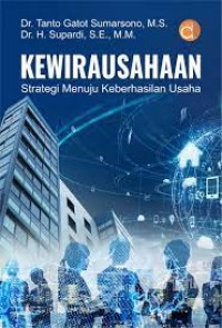 Kewirausahaan : strategi menuju keberhasilan usaha