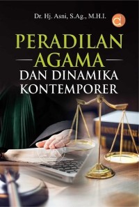 Peradilan agama dan dinamika kontemporer