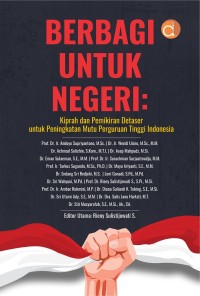 Berbagi untuk negri : kiprah dan pemikiran detaser untuk peningkatan mutu perguruan tinggi