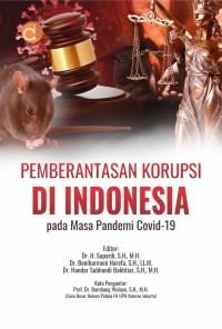 Pemberantasan korupsi di Indonesia pada masa pandemi COVID 19