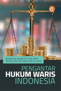 Pengantar hukum waris Indonesia