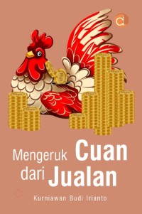 Mengeruk cuan dari jualan