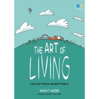 The art of living: Menjadi mindful dengan playful