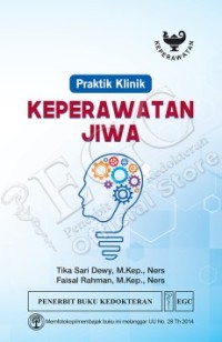 Praktik klinik keperawatan jiwa