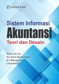 Sistem informasi akuntansi: teori dan desain