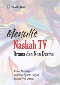 Menulis naskah TV drama dan non drama