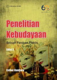 Penelitian kebudayaan : sebuah panduan praktis