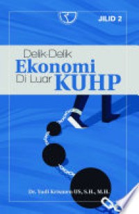 Delik-delik ekonomi di luar KUHP