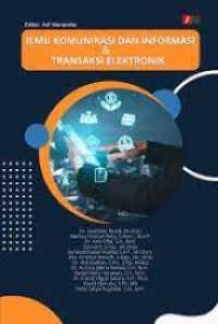 Ilmu komunikasi dan informasi & transaksi elektronik