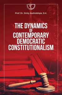 The dynamics of contemporary democratic constitutionalism