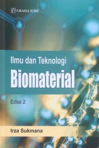 Image of Ilmu dan teknologi biomaterial