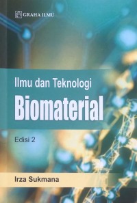 Ilmu dan teknologi biomaterial