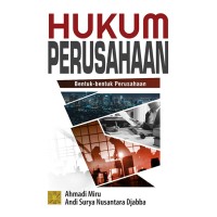 Hukum perusahaan : bentuk-bentuk perusahaan