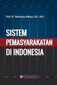 Sistem Pemasyarakatan di Indonesia