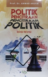 Politik pencitraan, pencitraan politik