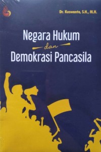 Negara hukum dan demokrasi pancasila