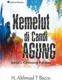 Kemelut di Candi Agung serial 3 kaminting pidakan