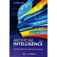 Artificial intelligence : searching, reasoning, planning dan learning